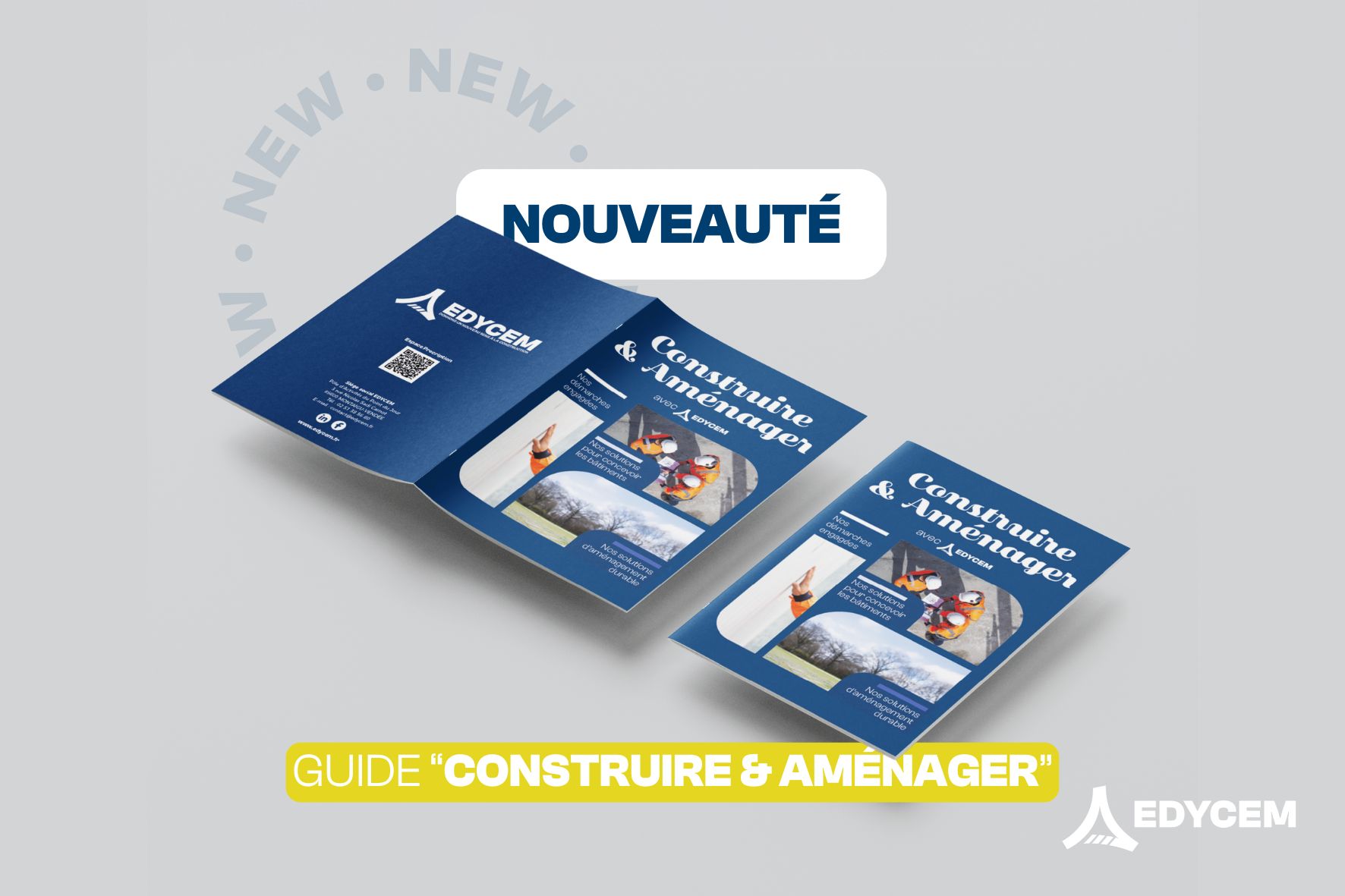 Le guide "Construire et Aménager" : un nouvel allié signé EDYCEM